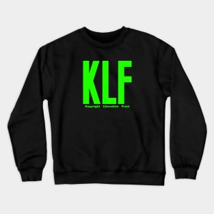 KLF - green fluo collector edition from the 90s Crewneck Sweatshirt